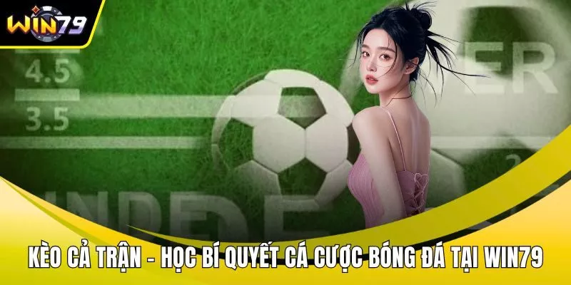 Kèo cả trận