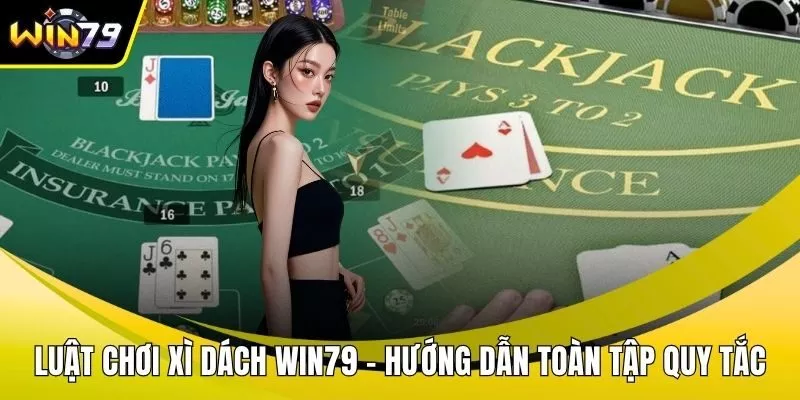 Luật chơi xì dách