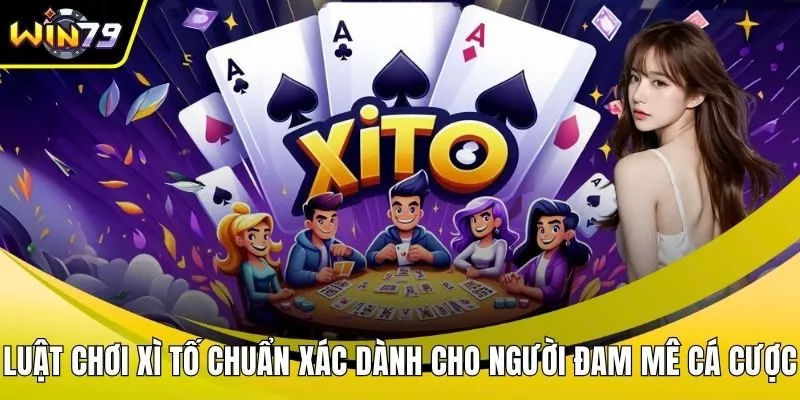 Luật chơi xì tố