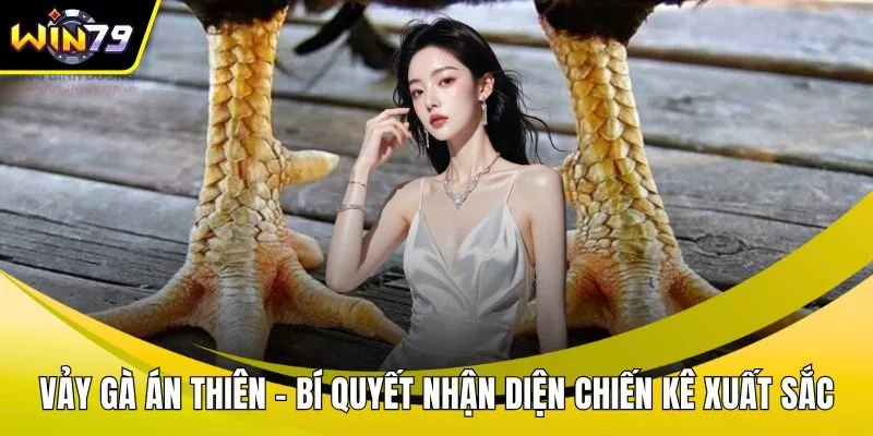 Vảy gà án thiên